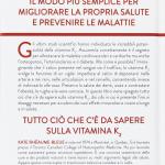 La vitamina che ti farà vivere 100 anni. Il miracolo della vitamina K2