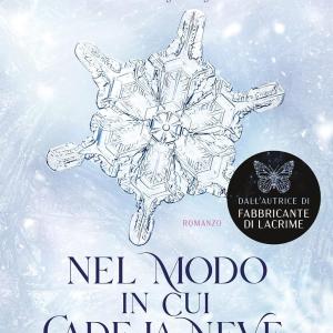Nel modo in cui cade la neve,di Erin Doom, Copertina flessibile